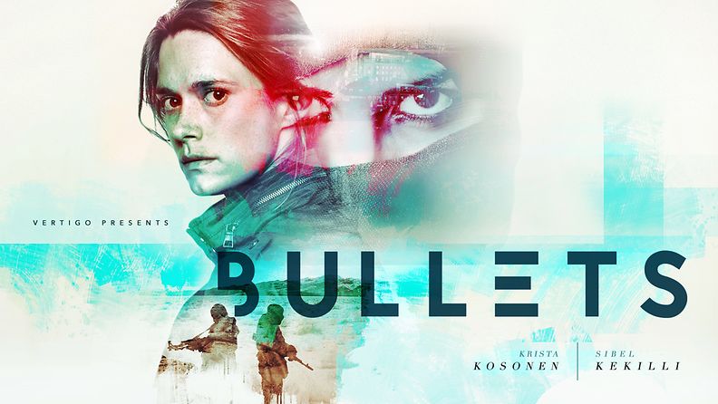 Bullets-sarjan promokuva 2017