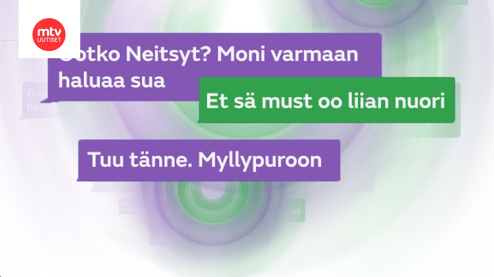 Ootko neitsyt? Et sä oo musta liian nuori